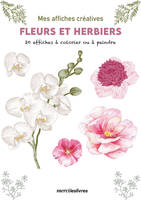 Mes affiches créatives -  Fleurs et herbiers