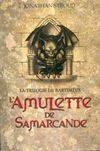 La trilogie de Bartiméus Tome I : L'amulette de Samarcande