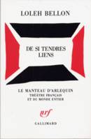 De si tendres liens, [Paris, Studio des Champs-Élysées, 22 septembre 1984]