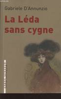 LEDA SANS CYGNE (LA), récit de la lande