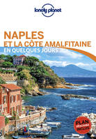 Naples et la côte amalfitaine En quelques jours 1ed