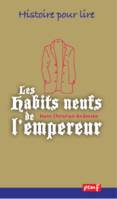 Les Habits neufs de l’empereur, Lecture suivie