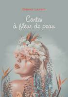 Contes à fleur de peau