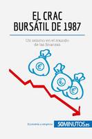 El crac bursátil de 1987, Un seísmo en el mundo de las finanzas