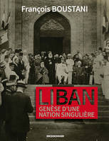 Liban, Genèse d'une nation singulière