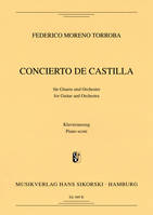 Concierto de Castilla, für Gitarre und Orchester. Réduction pour piano.