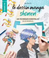 Premiers pas beaux-arts Le dessin manga shonen