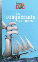 CONQUERANTS DES MERS - PETIT IMAGES DOC