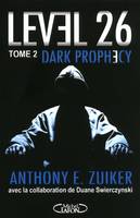 2, Level 26 - tome 2 Dark prophecy