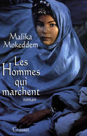 Les hommes qui marchent, roman