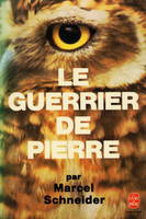 Le guerier de pierre