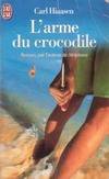 L'arme du crocodile