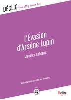 L'évasion d'Arsène Lupin - DYS, Version du texte accessible aux DYS