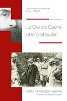 LA GRANDE GUERRE ET LE DROIT PUBLIC