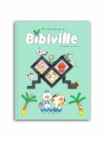 Bienvenue à Bibiville