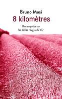 8 kilomètres