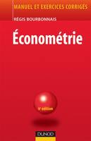 ECONOMETRIE - MANUEL ET EXERCICES CORRIGES