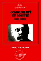 Communauté et société selon Tönnies [édition intégrale revue et mise à jour], édition intégrale