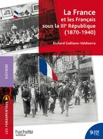 La France et les Français sous la IIIe République 1870-1940