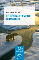 Le réchauffement climatique, « Que sais-je ? » n° 3650