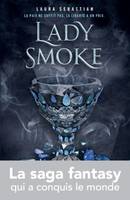 Ash princess / Lady Smoke, Ash Princess - tome 2