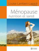 Ménopause, nutrition et santé, MENOPAUSE NUTRITION ET SANTE [NUM]