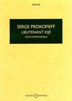 Lieutenant Kijé, Suite Symphonique. HPS 663. op. 60. orchestra. Partition d'étude.