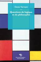 QUESTIONS DE LOGIQUE ET DE PHILOSOPHIE