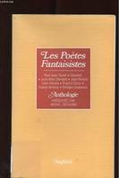 Les poètes fantaisistes, Paul-Jean Toulet, Claudien, Jean-Marc Bernard, Jean Pellerin, Louis Vérane Francis Carco, Tristan Derème, Philippe Chabaneix