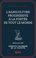 L'Agriculture progressive à la portée de tout le monde