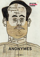 Anonymes, Une exposition à la Collection de l'Art Brut Lausanne