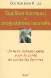 Équilibre hormonal et progesterone naturelle