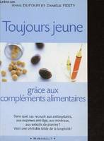 Toujours jeune grâce aux compléments alimentaires