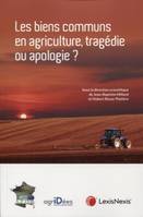 les biens communs en agriculture, Actes des [18èmes] rencontres de droit rural, [paris], 11 avril 2019