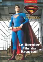 Le dernier fils de Krypton, Superman - Le dernier fils de Krypton - Chapter Book