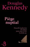 Piège Nuptial