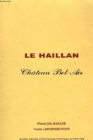 LE HAILLAN, CHATEAU BEL-AIR