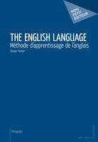 The English Language, Méthode d’apprentissage de l’anglais