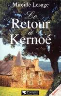 Le Retour à Kernoé, roman