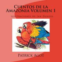 Cuentos de la Amazonia, VolumeN 1