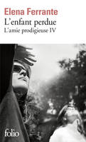 IV, L'amie prodigieuse, L'enfant perdue