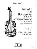 Les Règles de l'Interprétation Musicale, à l'Epoque Baroque   JP Version