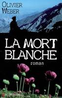 La Mort blanche, roman