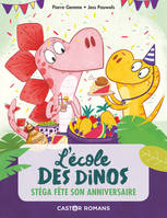 L'école des dinos, 4, Stéga fête son anniversaire