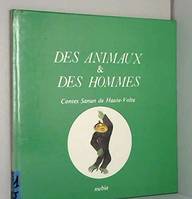 Des animaux et des hommes1, contes sanan de Haute-Volta