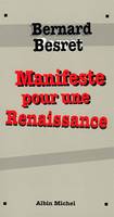 Manifeste pour une renaissance