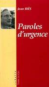 PAROLES D'URGENCE