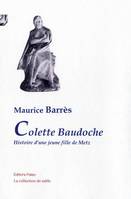 Colette Baudoche. Histoire d'une jeune fille de Metz., histoire d'une jeune fille de Metz
