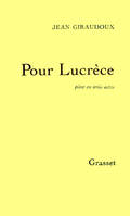 Pour Lucrèce