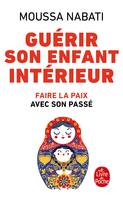 Guérir son enfant intérieur